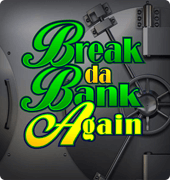 Игровой автомат Mega Spin - Break Da Bank Again